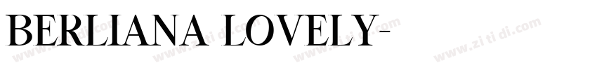 BERLIANA LOVELY字体转换